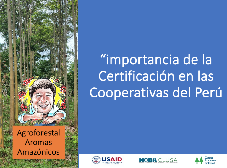 Importancia de la certificación en las cooperativas del Perú